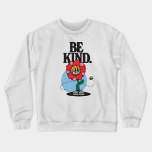 Be Kind Crewneck Sweatshirt